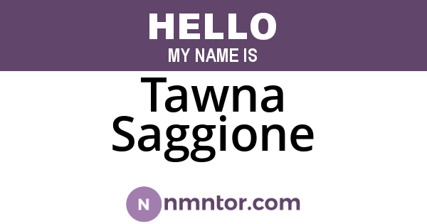 Tawna Saggione