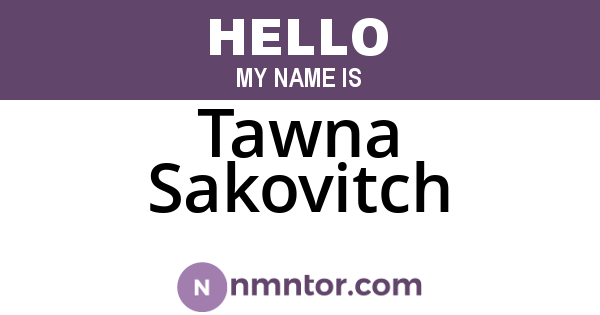 Tawna Sakovitch