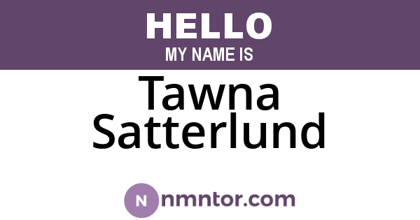 Tawna Satterlund