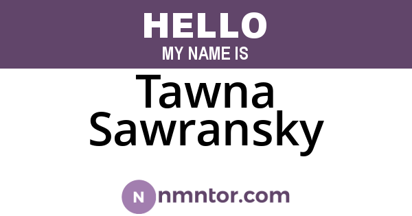 Tawna Sawransky