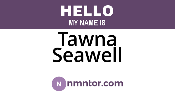 Tawna Seawell