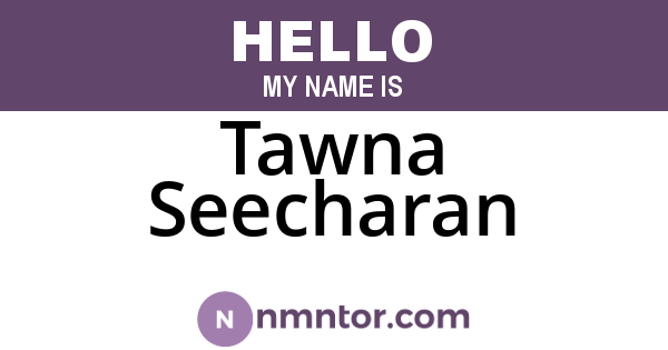 Tawna Seecharan