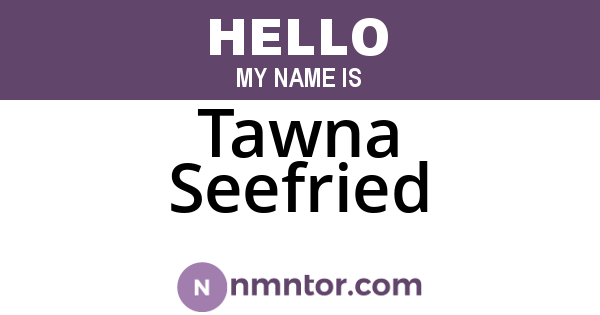 Tawna Seefried