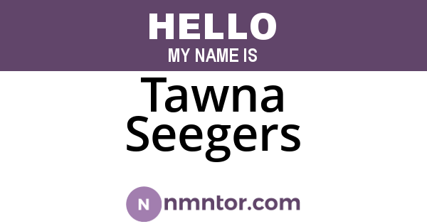 Tawna Seegers