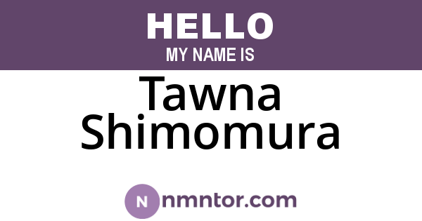 Tawna Shimomura