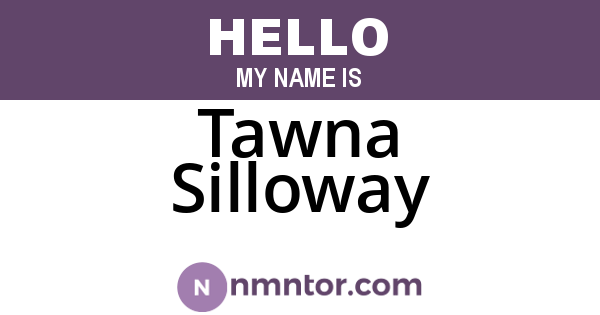 Tawna Silloway