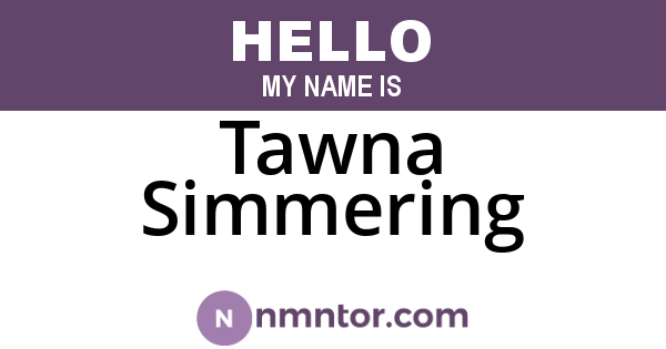 Tawna Simmering