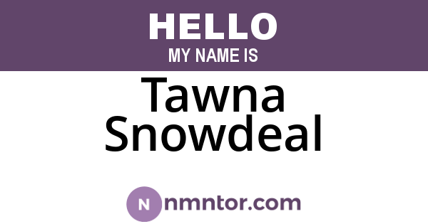 Tawna Snowdeal