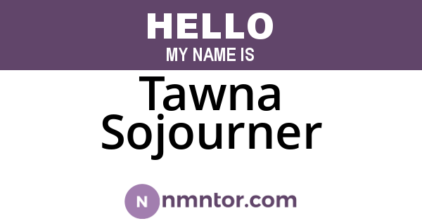 Tawna Sojourner