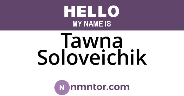 Tawna Soloveichik