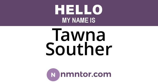 Tawna Souther