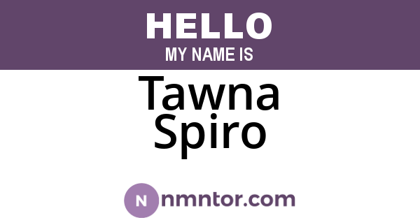 Tawna Spiro