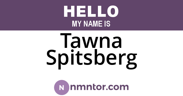 Tawna Spitsberg
