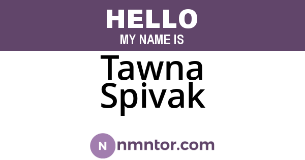 Tawna Spivak
