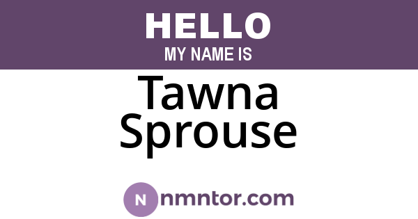 Tawna Sprouse