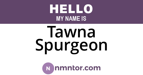 Tawna Spurgeon