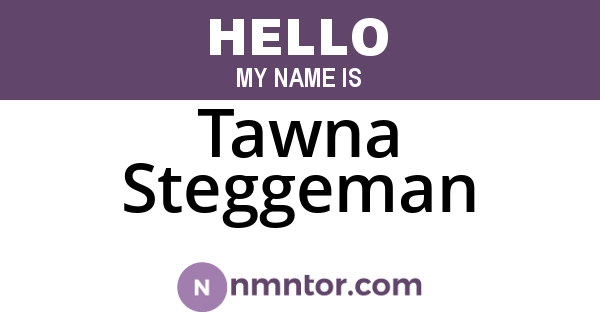 Tawna Steggeman