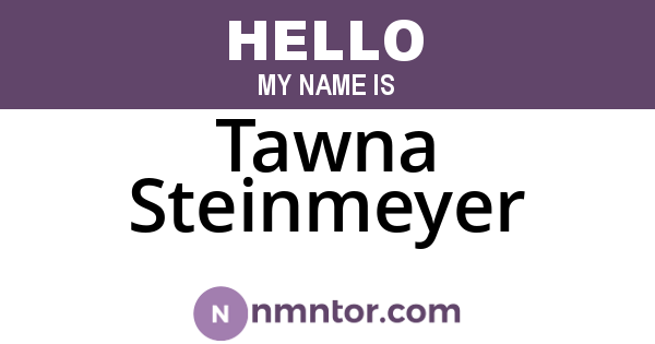 Tawna Steinmeyer