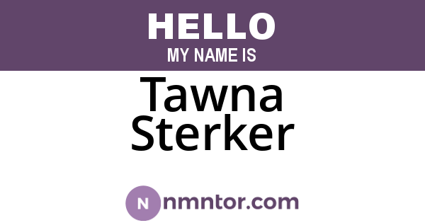 Tawna Sterker