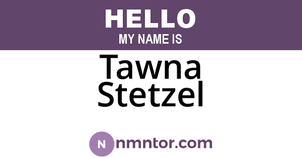 Tawna Stetzel