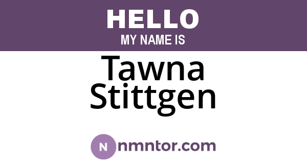 Tawna Stittgen