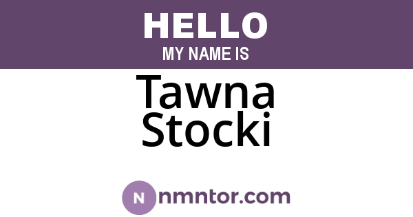 Tawna Stocki