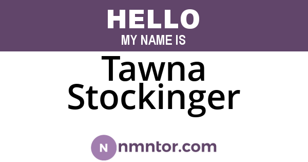 Tawna Stockinger