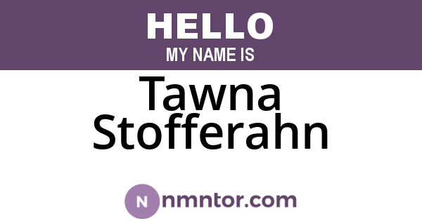 Tawna Stofferahn