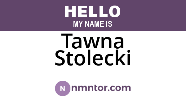 Tawna Stolecki