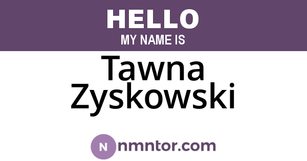 Tawna Zyskowski
