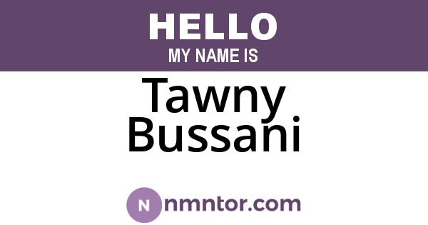 Tawny Bussani