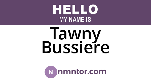 Tawny Bussiere