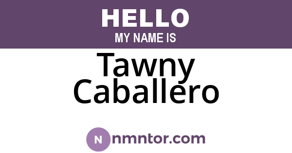 Tawny Caballero