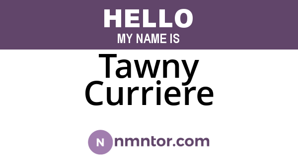 Tawny Curriere
