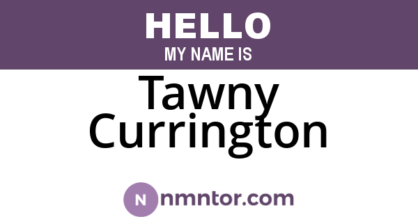 Tawny Currington