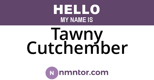 Tawny Cutchember