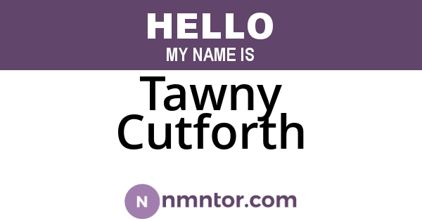 Tawny Cutforth