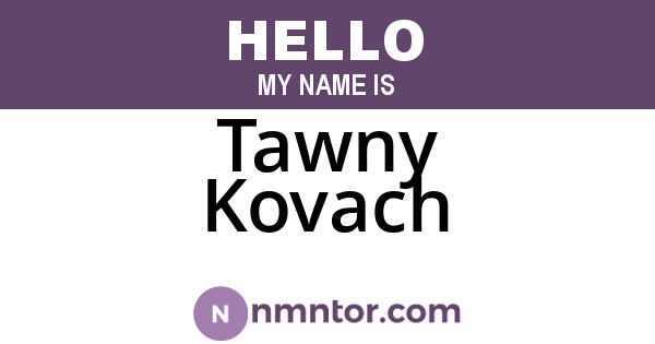 Tawny Kovach