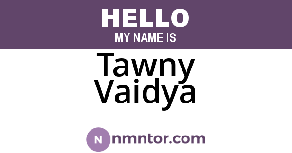 Tawny Vaidya