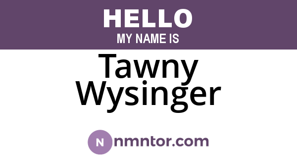 Tawny Wysinger
