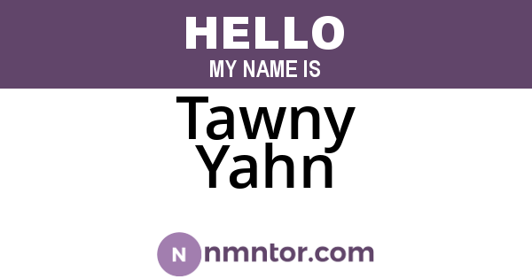 Tawny Yahn