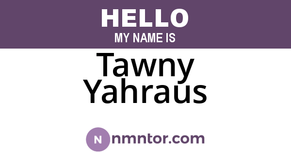 Tawny Yahraus