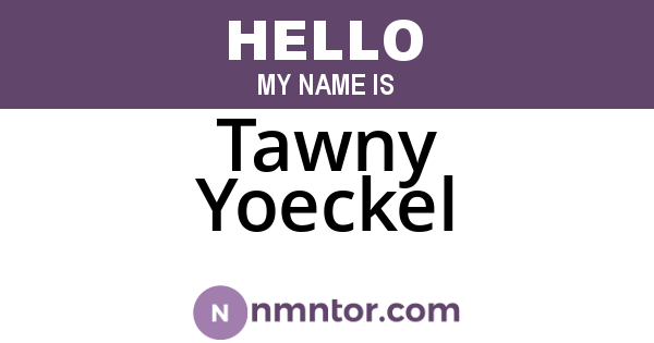 Tawny Yoeckel