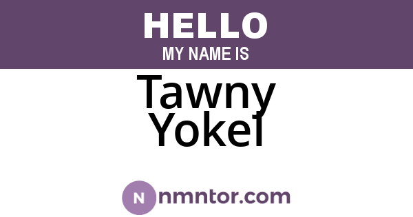 Tawny Yokel