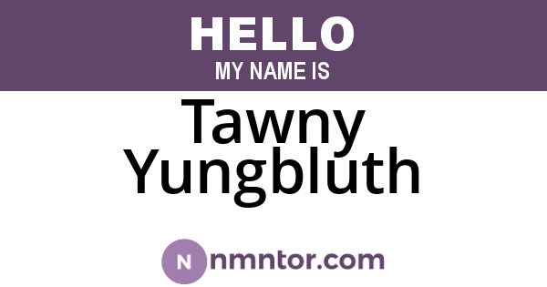 Tawny Yungbluth