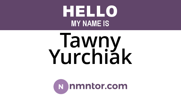Tawny Yurchiak