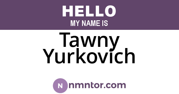 Tawny Yurkovich