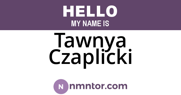 Tawnya Czaplicki
