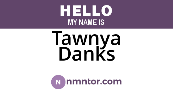 Tawnya Danks