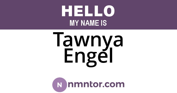 Tawnya Engel